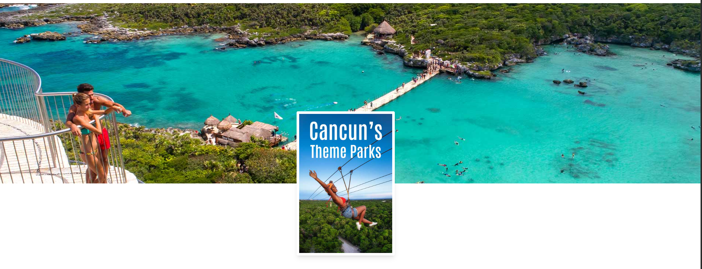 Does Cancun Have Theme Parks?
